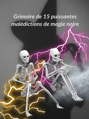 cover image of Grimoire de 15 puissantes malédictions de magie noire